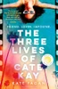 Kate Fagan / The Three Lives of Cate Kay (Large Paperback)