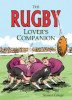 Stephen Gauge / The Rugby Lovers Companion (Hardback)