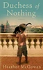 Heather McGowan / Duchess of Nothing (Large Paperback)