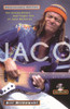 Bill Milkowski / Jaco (Large Paperback)