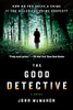 John McMahon / The Good Detective (Large Paperback)