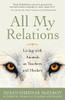 Susan McElroy / All My Relations (Large Paperback)