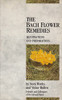 Nora Weeks / The Bach Flower Remedies Illustrations And Preparations (Large Paperback)