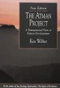 Ken Wilber / The Atman Project (Large Paperback)