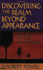 Robert A. Powell / Discovering the Realm Beyond Appearance (Large Paperback)