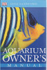 Gina Sandford / Aquarium - an Owner's Manual (Large Paperback)