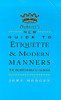 John Morgan / Debrett's New Guide to Etiquette and Modern Manners (Large Paperback)