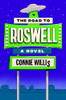 Connie Willis / The Road to Roswell (Large Paperback)