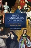 Julie Onderko / The Holy Handmaids of the Lord (Large Paperback)