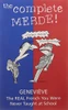 Genevieve / The Complete Merde (Large Paperback)