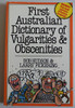 Bob Hudson / First Australian Dictionary of Vulgarities and Obscenities (Large Paperback)