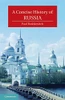 Paul Bushkovitch / A Concise History of Russia (Large Paperback)