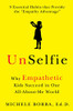 Michele Borba / UnSelfie (Large Paperback)