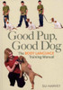 Su Harvey / Good Pup, Good Dog (Large Paperback)