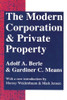 Adolf A. Berle / The Modern Corporation and Private Property (Large Paperback)