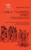 Brown SS / A Once-and-Coming Spirit at Pentecost (Large Paperback)