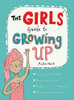 Anita Naik / The Girls' Guide to Growing Up (Large Paperback)
