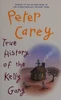 Peter Carey / True history of the Kelly gang