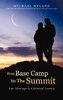 Michael Hyland / From Base Camp To The Summit