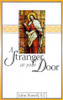 John Joseph Powell / A Stranger at Your Door