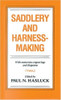 Paul N. Hasluck / Saddlery and Harness Making