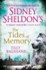 Tilly Bagshawe / Sidney Sheldon's The Tides of Memory Tilly Bagshawe / Sidney Sheldon's The Tides of Memory