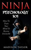 Madison Taylor / Ninja Psychology 101