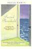 Paula D'Arcy / Sacred Threshold