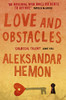 Aleksandar Hemon / Love and Obstacles