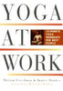 Miriam Freedman / Yoga at Work (Large Paperback)