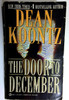 Dean Koontz / The Door to December (Older Edition Small Paperback)