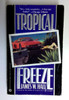 James W. Hall / Tropical Freeze (Older Edition Small Paperback)