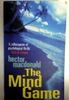 Hector Macdonald / The Mind Game (Older Edition Small Paperback)