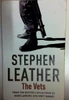 Stephen Leather / The Vets (Stephen Leather Thrillers) (Older Edition Small Paperback)