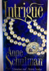 Anne Schulman / Intrigue (Older Edition Small Paperback)
