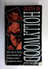 Peter Underwood / Death in Hollywood: The Lives, Loves and Deaths of Hollywood's Brightest Stars (Older Edition Small Paperback)