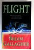 Brian Gallagher / Flight (Older Edition Small Paperback)