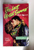 Carol Stanley / The Last Great Summer (Point Romance S.) (Older Edition Small Paperback)