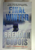 Brendan Dubois / Final Winter (Older Edition Small Paperback)