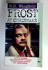 R.D. Wingfield / Frost at Christmas: The Classic Christmas Mystery Featuring the Iconic Detective from the Master Crime Writer (Di Jack Frost, 1) (Older Edition Small Paperback)