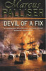 Marcus Palliser / Devil Of A Fix
