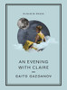 Gaito Gazdanov / An Evening with Claire