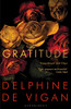Delphine De Vigan / Gratitude