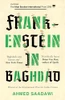 Ahmed Saadawi / Frankenstein in Baghdad