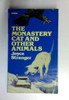 Joyce Stranger / Monastery Cat and Other Animals (Older Edition Small Paperback)