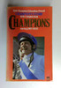 Bob Champion Mbe / Champion's Story: A Great Human Triumph (Older Edition Small Paperback) (1)