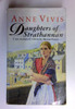 Anne Vivis / Daughters of Strathbannan (Older Edition Small Paperback)
