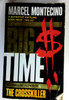 Marcel Montecino / Big Time (Older Edition Small Paperback)