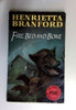 Branford Henrietta / Fire Bed and Bone (Older Edition Small Paperback) (1)
