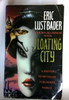 Eric Lustbader / Floating City (Older Edition Small Paperback)